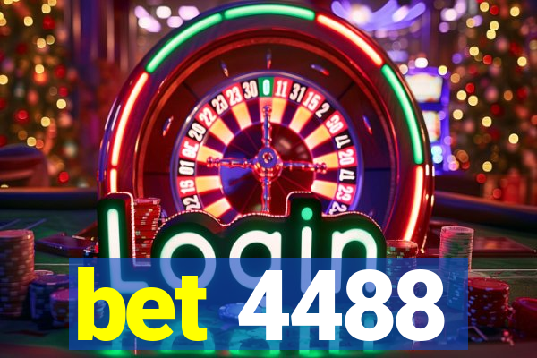 bet 4488